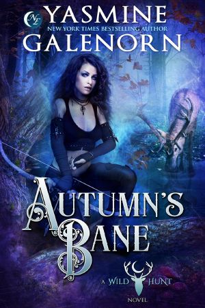 [The Wild Hunt 13] • Yasmine Galenorn - 13 Autumns Bane